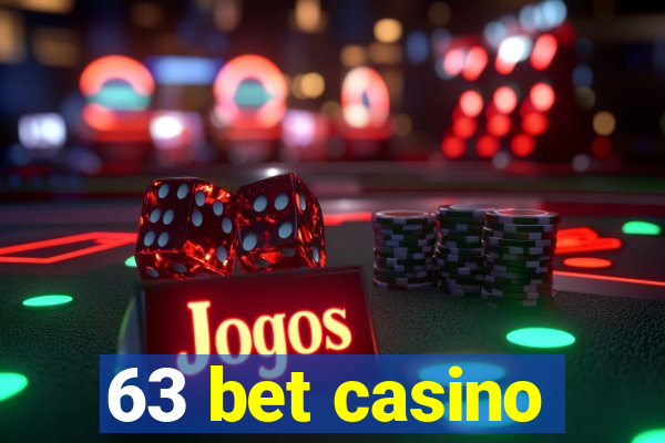 63 bet casino